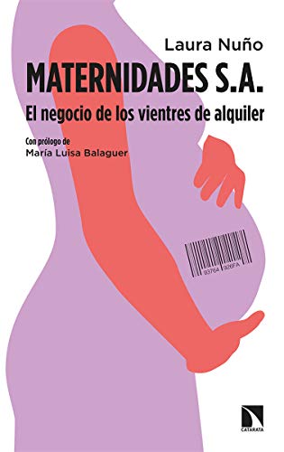 Maternidades S. A.: El negocio de los vientres de alquiler: 770 (Mayor) Maternidades S. A.: El negocio de los vientres de alquiler: 770 (Mayor)
