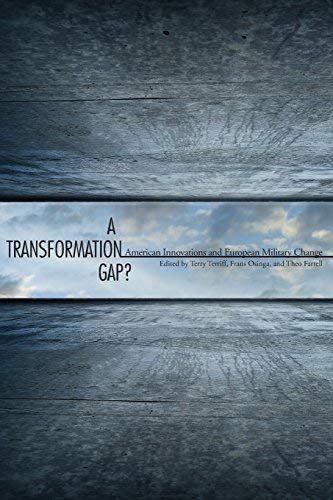 [A Transformation Gap?: American Innovations and European Military Change] (By: Terry Terriff) [published: April, 2010]