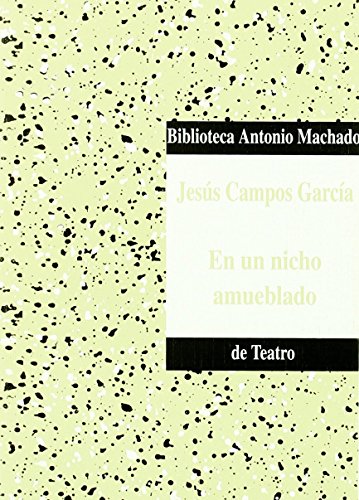 En un nicho amueblado de Jesús Campos García (2 ene 1998) Tapa blanda