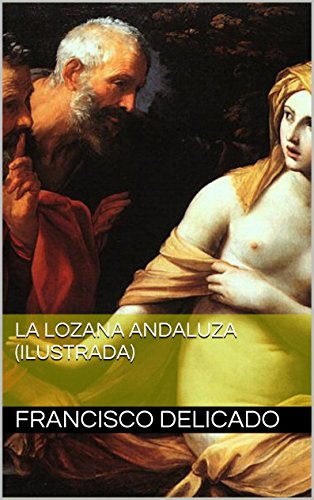 La Lozana andaluza (Ilustrada)