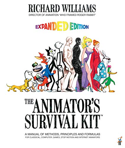 Williams, R: Animator's Survival Kit Williams, R: Animator's Survival Kit