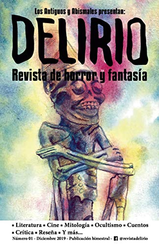 Delirio (Formato PC y móvil): Revista de horror y fantasía