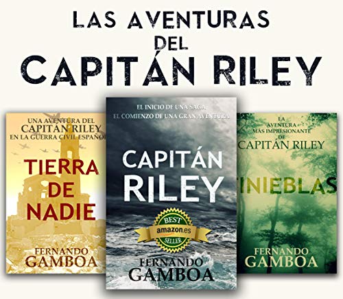 LAS AVENTURAS DEL CAPITÁN RILEY: Capitán Riley+Tinieblas+Tierra de nadie LAS AVENTURAS DEL CAPITÁN RILEY: Capitán Riley+Tinieblas+Tierra de nadie