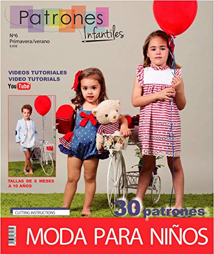 Revista patrones de costura infantil, nº 6. Moda Primavera-verano, 30 modelos de patrones con tutoriales en vídeo niña, niño, bebé