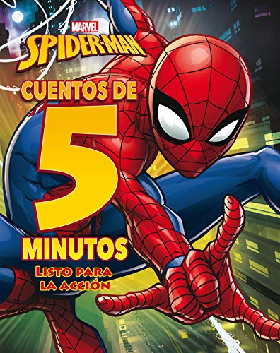 Spider-Man. Cuentos de 5 minutos. Listo para la acción Spider-Man. Cuentos de 5 minutos. Listo para la acción