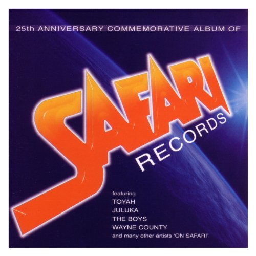 25th Anniversary Commemorative Album of Safari Records [Explicit]