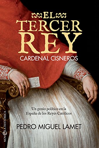 El tercer rey (Novela histórica) El tercer rey (Novela histórica)