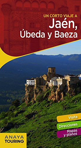 Jaén, Úbeda y Baeza (GUIARAMA COMPACT - España) Jaén, Úbeda y Baeza (GUIARAMA COMPACT - España)