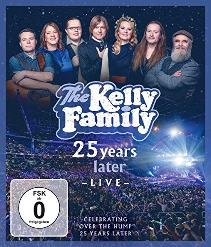 The Kelly Family - 25 Years Later - Live [Alemania] [DVD]