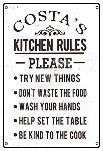 Keely Costa'S Kitchen Rules Metal Vintage Cartel de Chapa Decoración de la Pared 12x8 Pulgadas para Cafe Bares Restaurantes Pubs Hombre Cueva Decorativo