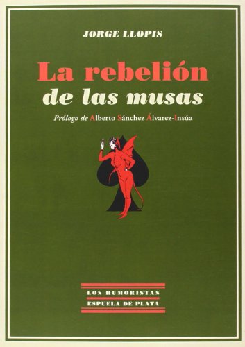 La Rebelión De Las Musas (Los Humoristas)