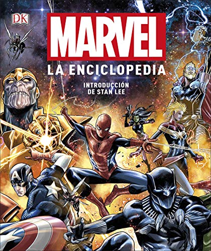 Marvel. La enciclopedia: Prólogo de Stan Lee Marvel. La enciclopedia: Prólogo de Stan Lee