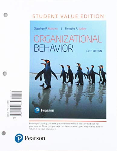 Organizational Behavior + 2019 Mylab Management With Pearson Etext Access Card: Student Value Edition