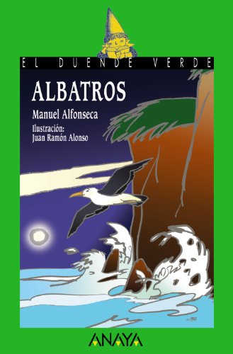 Albatros (Literatura Infantil (6-11 Años) - El Duende Verde)
