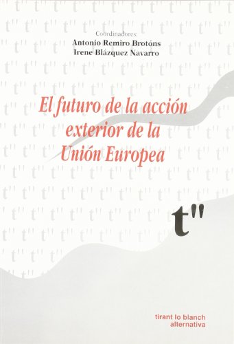 El futuro de la acción exterior de la Unión Europea