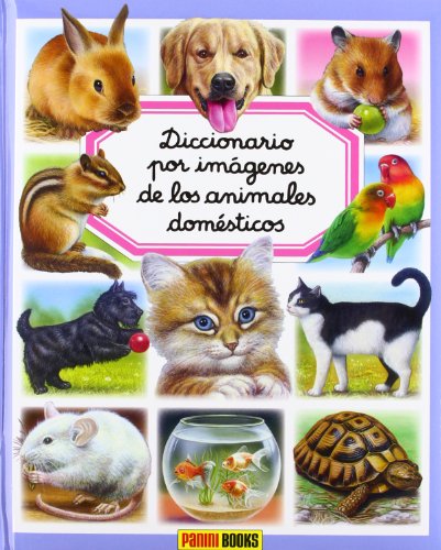 Diccionario Por Imágenes De Los Animales Domésticos
