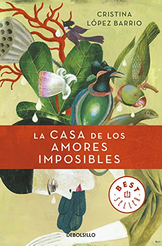 La casa de los amores imposibles (Best Seller)