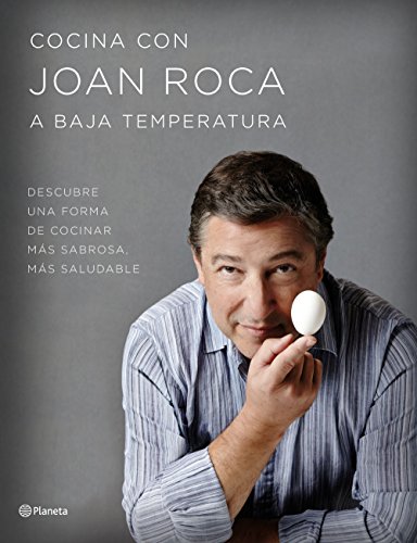 Cocina a baja temperatura: Descubre una forma de cocinar más sabrosa, más saludable (Planeta Cocina) Cocina a baja temperatura: Descubre una forma de cocinar más sabrosa, más saludable (Planeta Cocina)