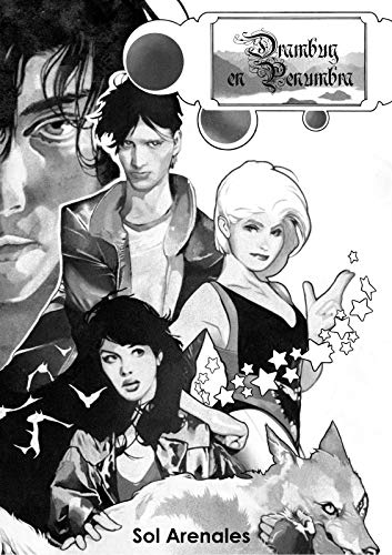 Drambuy en Penumbra (La primera parte de la trilogía nº 1) Drambuy en Penumbra (La primera parte de la trilogía nº 1)