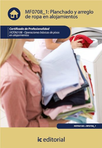 Planchado y arreglo de ropa en alojamientos Planchado y arreglo de ropa en alojamientos