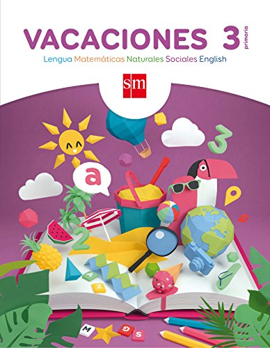 Vacaciones 3 - 9788467592825 Vacaciones 3 - 9788467592825