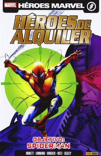 Héroes De Alquiler: Vol. 2 - Objetivo: Spiderman