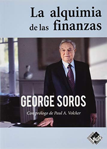 La alquimia de las finanzas La alquimia de las finanzas