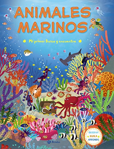 Mi primer Busca y encuentra. Animales marinos (Castellano - A Partir De 3 Años - Libros Didácticos - Otros Libros)