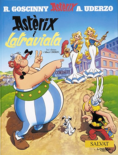 Astèrix i Latraviata (Catalá - A Partir De 10 Anys - Astèrix - La Col·Lecció Clàssica)