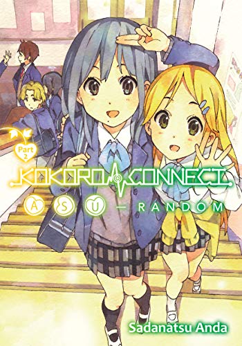 Kokoro Connect Volume 10: Asu Random Part 2 (English Edition)