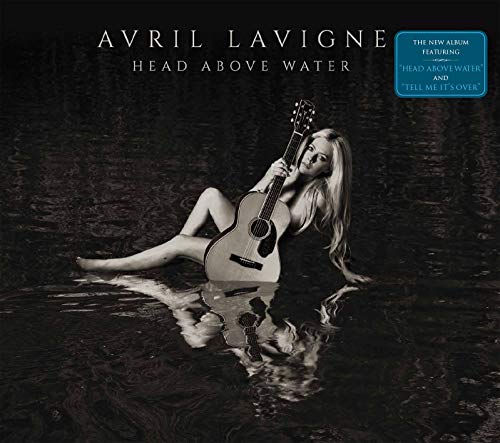 Avril Lavigne: Head above water