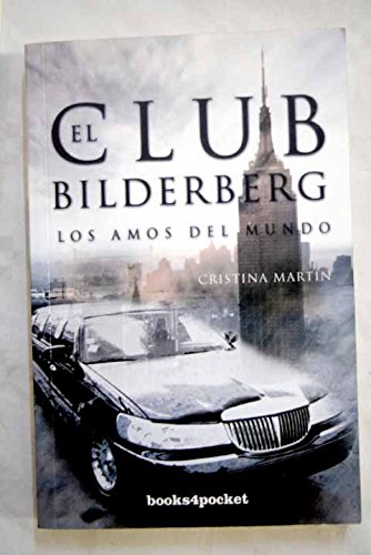 El Club Bilderberg (Ensayo y divulgación)