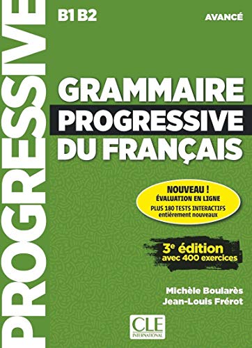 Grammaire progressive du français. Niveau avancé B1-B2. Livre. Per le Scuole superiori. Con espansione online. Con CD-Audio Grammaire progressive du français. Niveau avancé B1-B2. Livre. Per le Scuole superiori. Con espansione online. Con CD-Audio