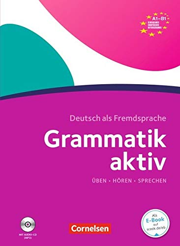 Grammatik Aktiv (Incluye CD): A1 - B1 (lex:tra)