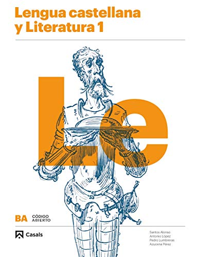 Lengua castellana y Literatura 1 BA (Código abierto) Lengua castellana y Literatura 1 BA (Código abierto)