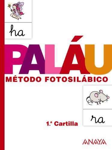 Método Fotosilábico: 1.ª Cartilla Método Fotosilábico: 1.ª Cartilla