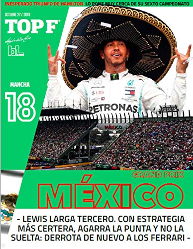 Revista bLinker Gran Premio de México 2019 de Fórmula 1: De colección