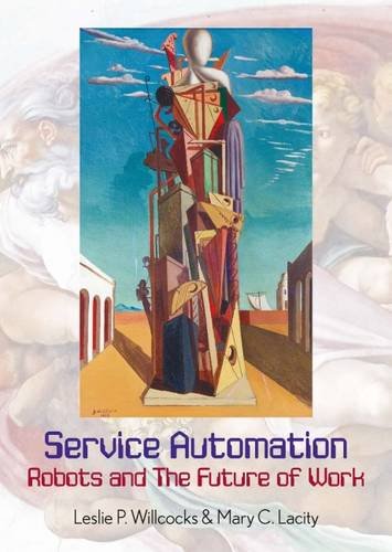 Service Automation: Robots and the Future of Work 2016