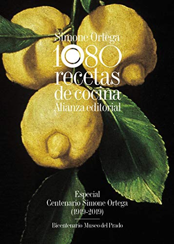 1080 recetas de cocina: Especial Centenario Simone Ortega (1919-2019) - Bicentenario Museo del Prado (Libros Singulares (LS))