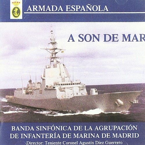 A Son De Mar (Armada Española)