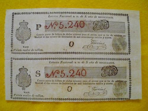 Antiguo Documento - Old Document : 2 BILLETES LOTERIA NACIONAL ESPAÑA 1839. Fernando VII. Veinte Reales de Vellón