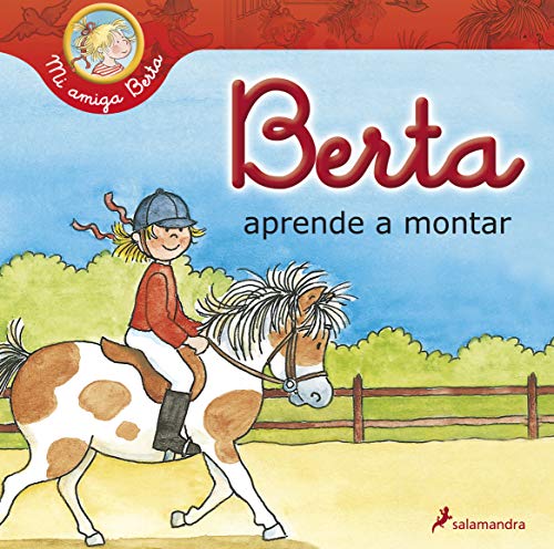 Berta aprende a montar (Mi amiga Berta)