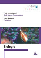 Biologia Para El Acceso A Ciclos Formativos De Grado Superior.Prueba Libre Para La Obtencion Del Titulo De Bachiller - 9788466536172
