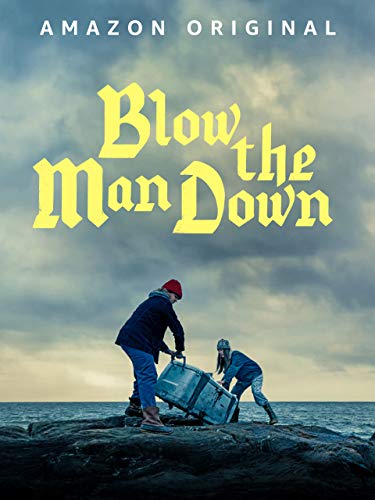 Blow The Man Down Blow The Man Down