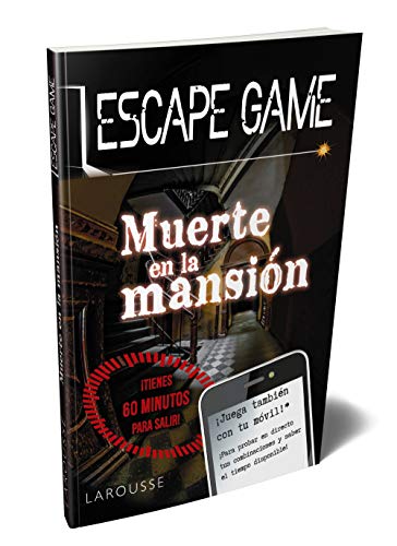 Escape game. Muerte en la mansión (LAROUSSE - Libros Ilustrados/ Prácticos - Ocio y naturaleza - Ocio)