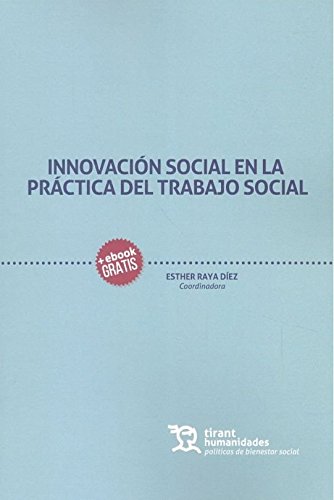 Innovación Social en la Práctica del Trabajo Social (Políticas de Bienestar Social)