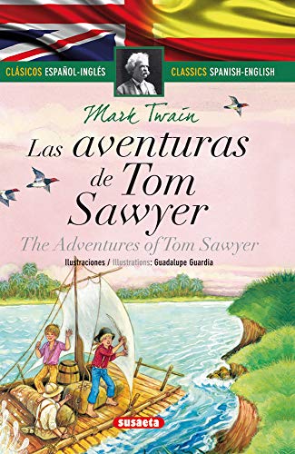 Las aventuras de Tom Sawyer - español/inglés (Clásicos bilingües)