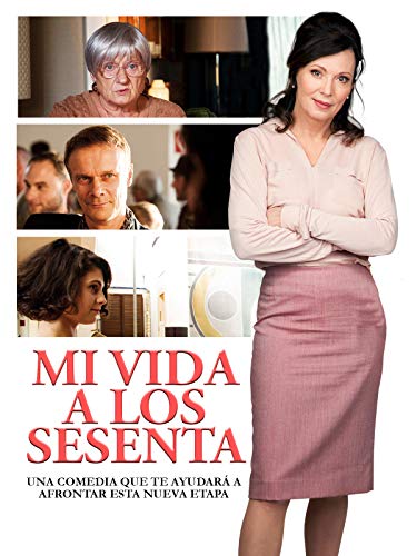 Mi vida a los sesenta Mi vida a los sesenta