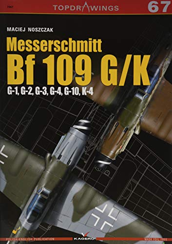 Noszczak, M: Messerschmitt Bf 109 G/K - G-1, G-2, G-3, G-4, (Top Drawings)