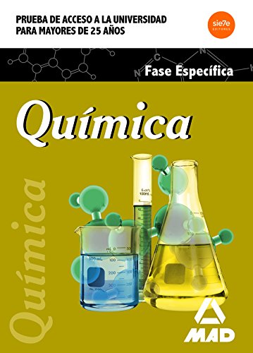 Química Prueba de acceso a la Universidad para Mayores de 25 años